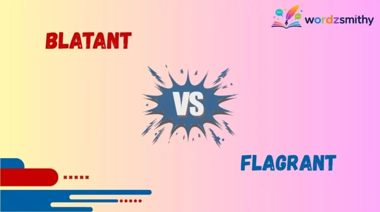 Blatant vs Flagrant