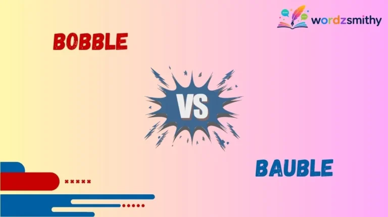 bobble vs bauble