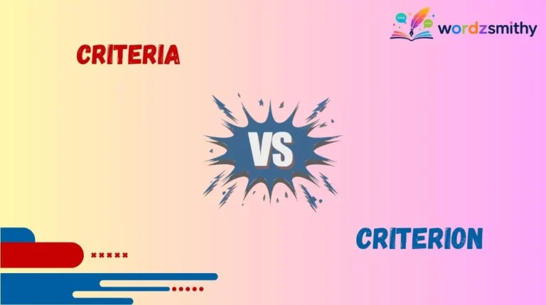 Criteria vs Criterion