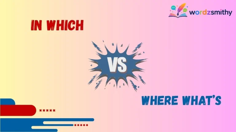 In Which vs Where What’s