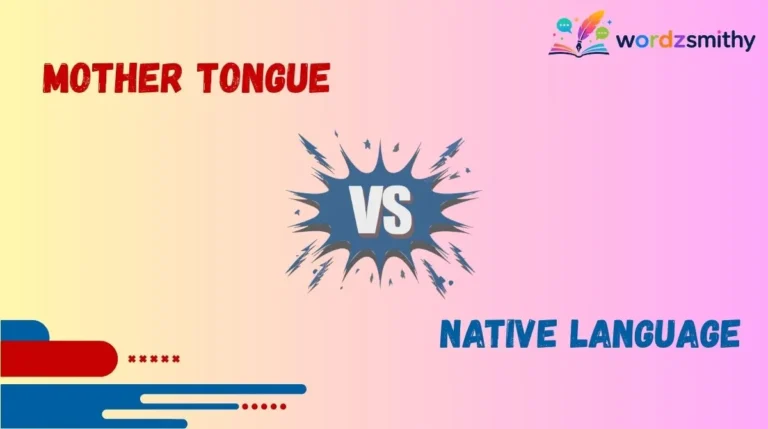 Mother Tongue vs Native Language