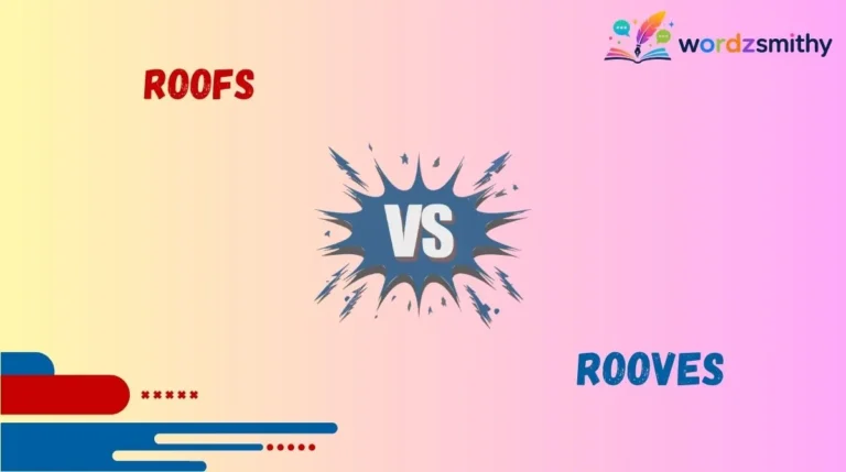 Roofs vs Rooves