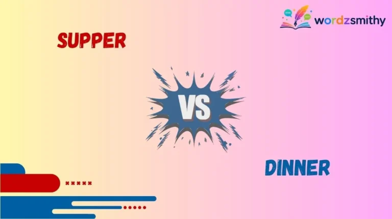 Supper vs Dinner