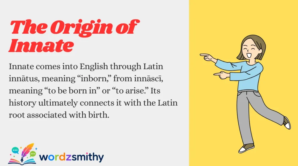 The Origin of Innate