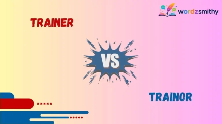 Trainer vs Trainor