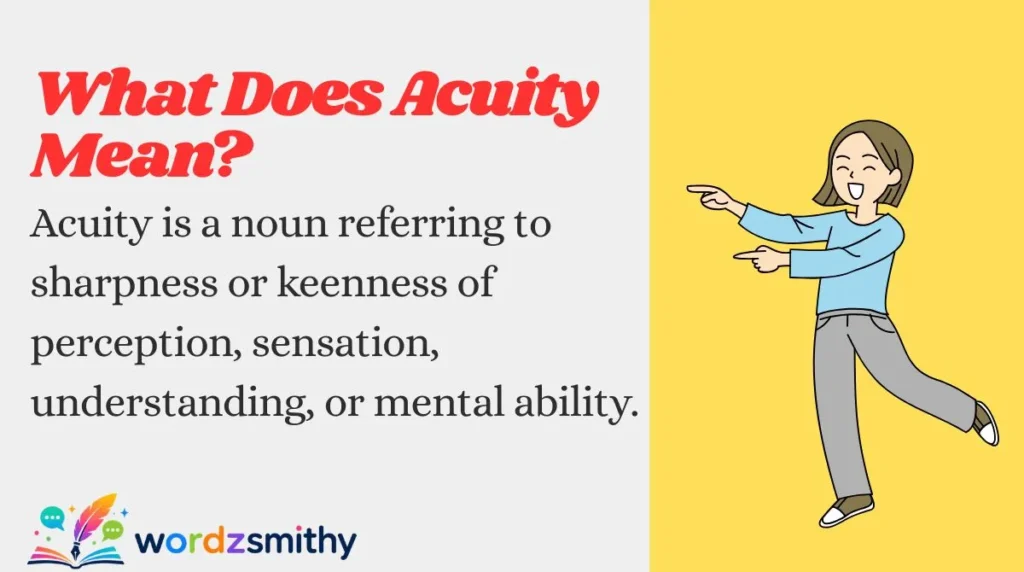What Does Acuity Mean?