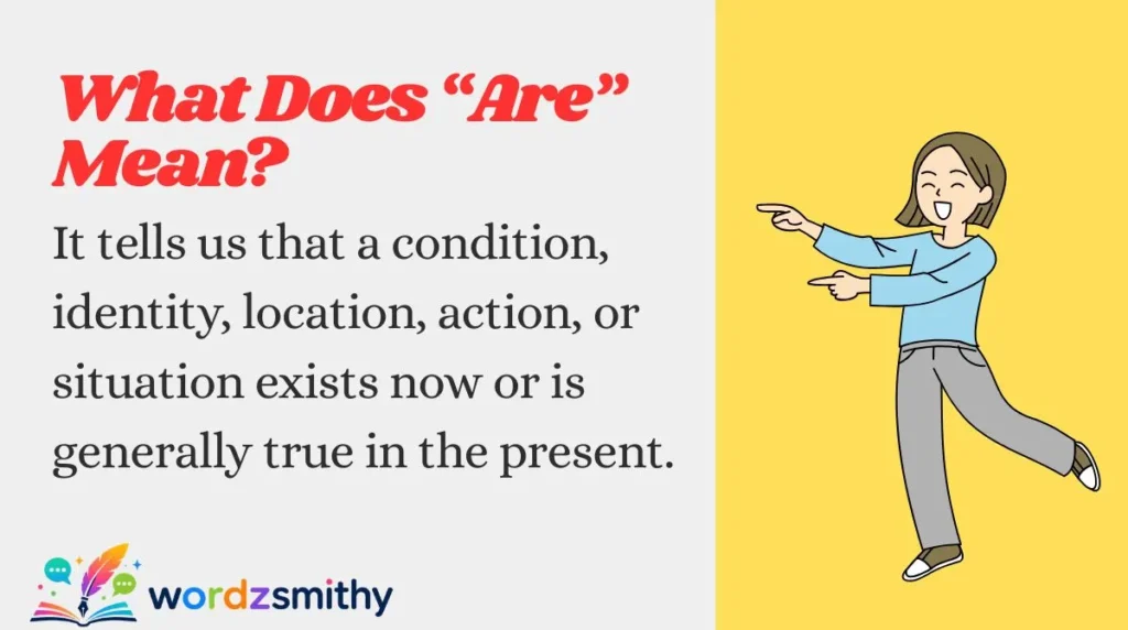 What Does “Are” Mean?