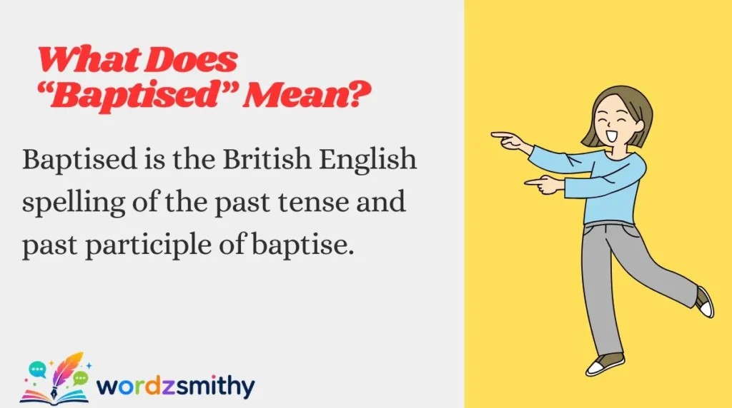 What Does “Baptised” Mean?