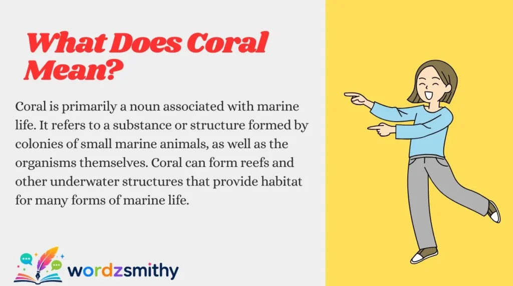 What Does Coral Mean?