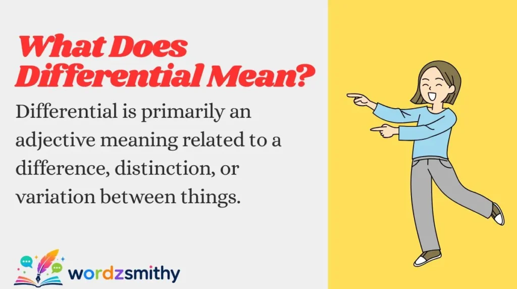 What Does Differential Mean?