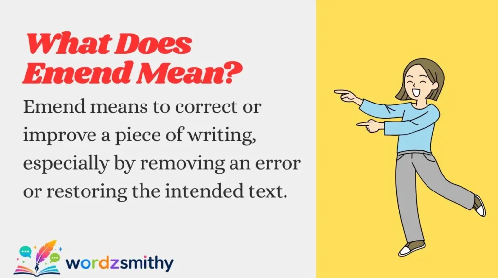 What Does Emend Mean?