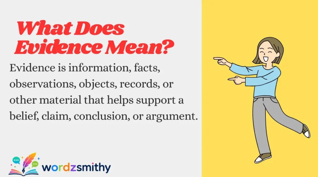 What Does Evidence Mean?