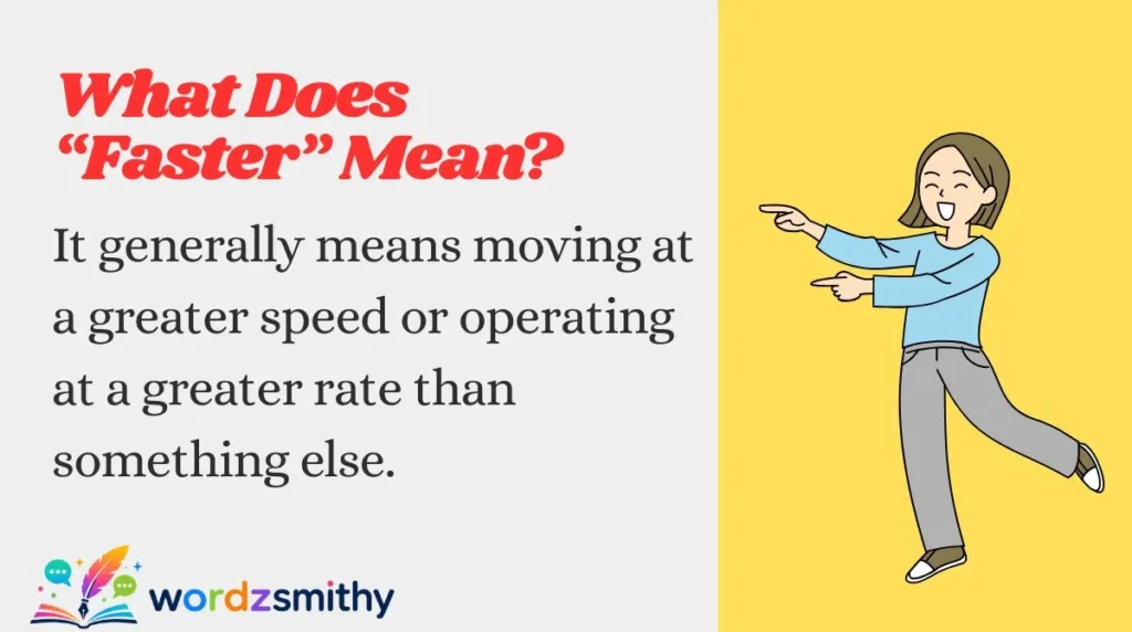 What Does “Faster” Mean?