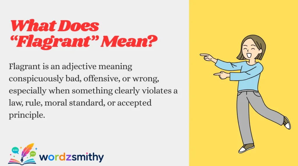 What Does “Flagrant” Mean?