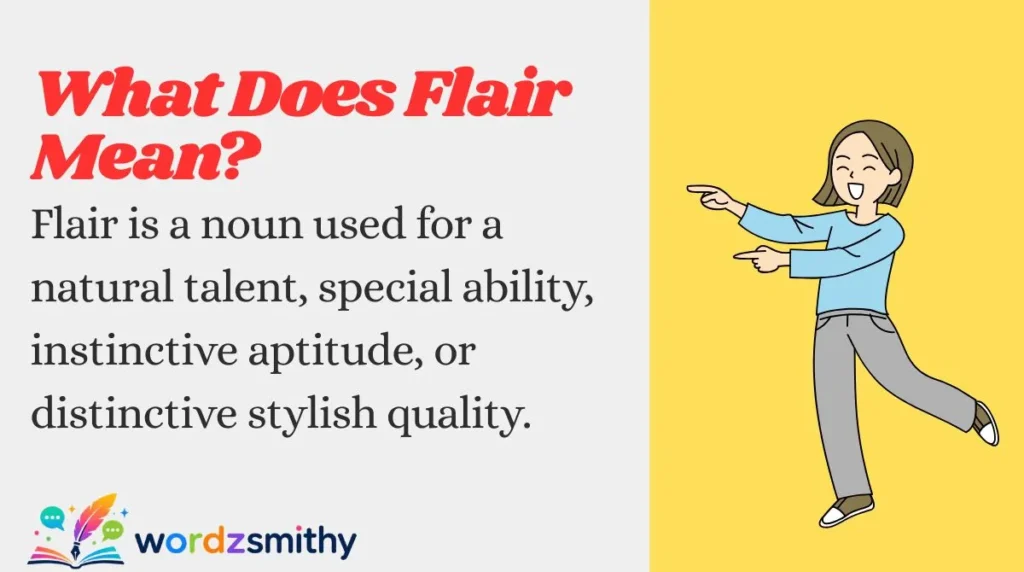What Does Flair Mean?