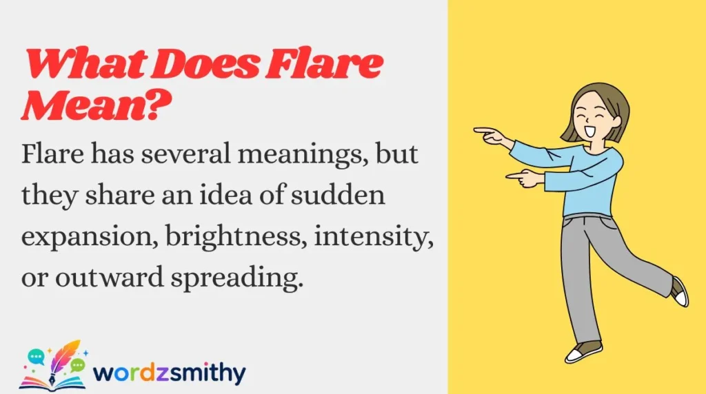 What Does Flare Mean?