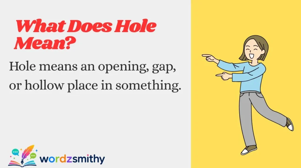 What Does Hole Mean?