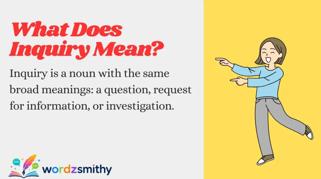 What Does Inquiry Mean?