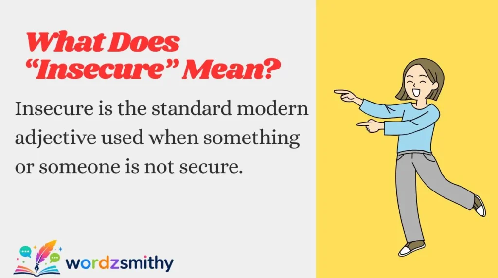 What Does “Insecure” Mean?