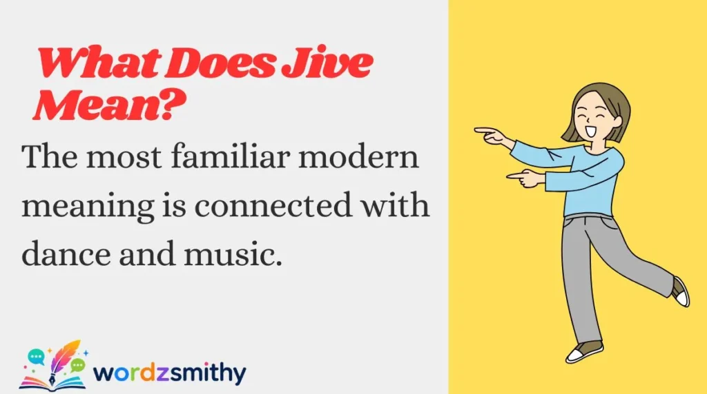 What Does Jive Mean?