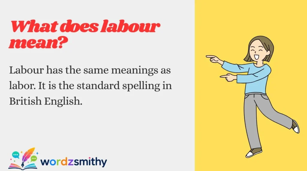 What does labour mean?