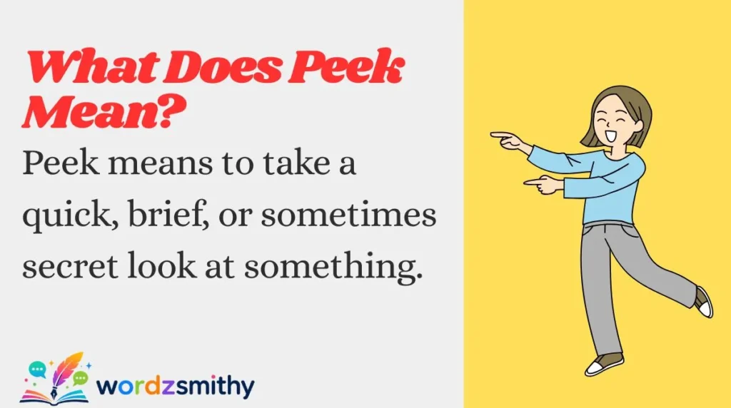 What Does Peek Mean?