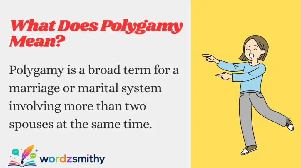 What Does Polygamy Mean?