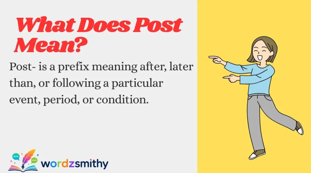 What Does Post Mean?