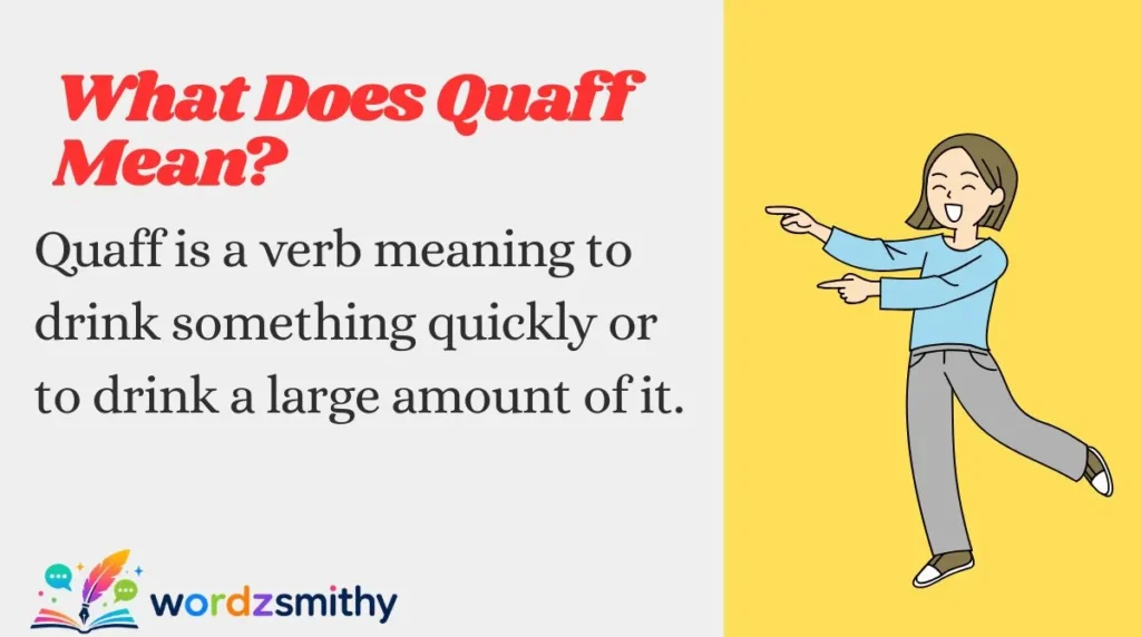 What Does Quaff Mean?