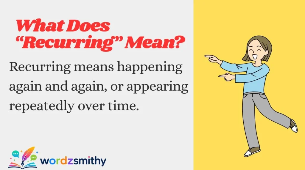 What Does “Recurring” Mean?