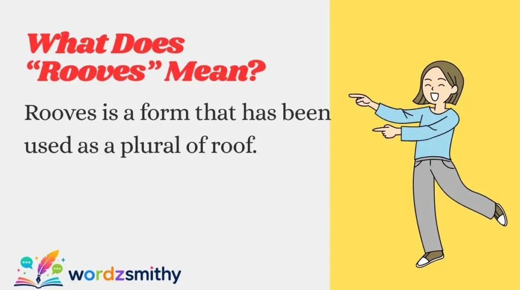 What Does “Rooves” Mean?