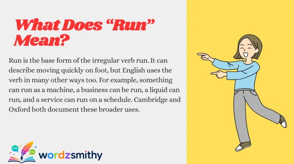 What Does “Run” Mean?