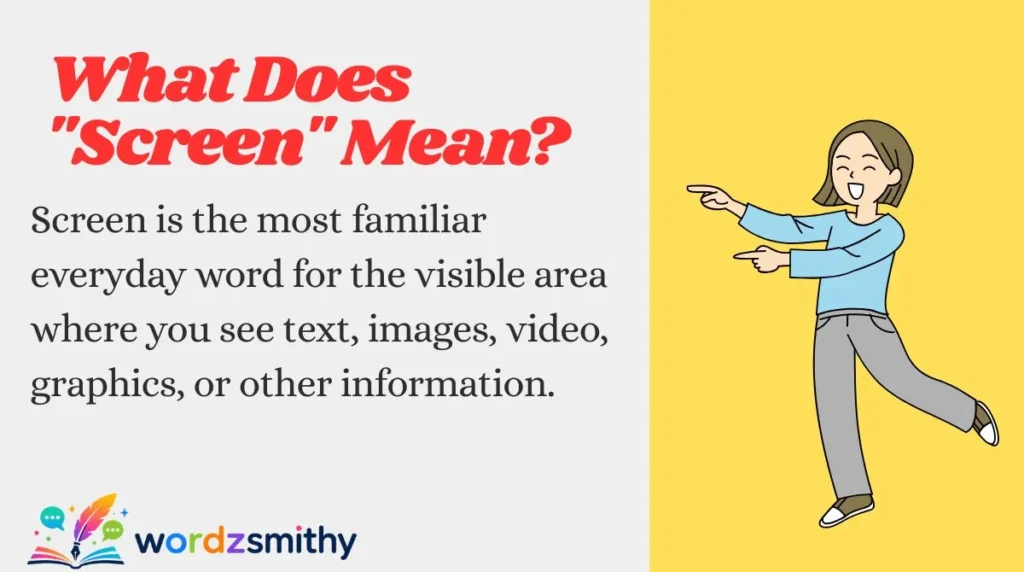 What Does "Screen" Mean?