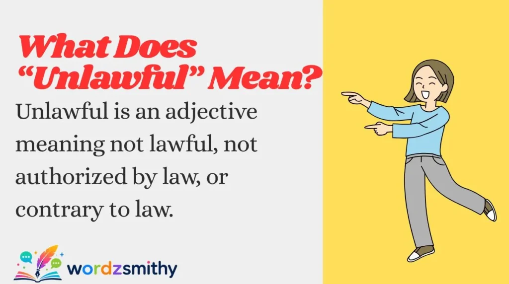 What Does “Unlawful” Mean?