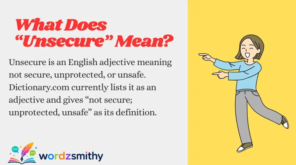 What Does “Unsecure” Mean?