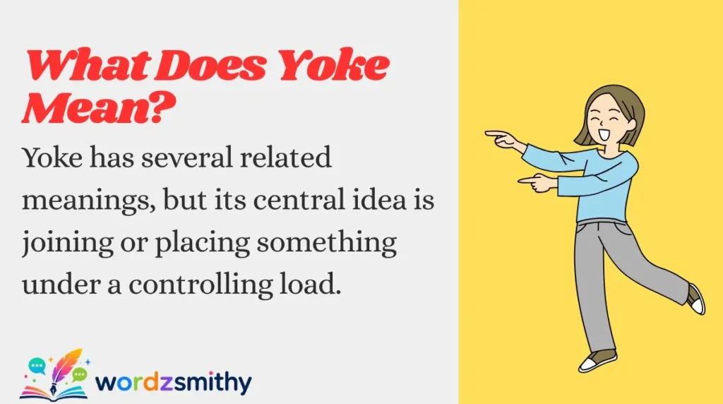 What Does Yoke Mean?