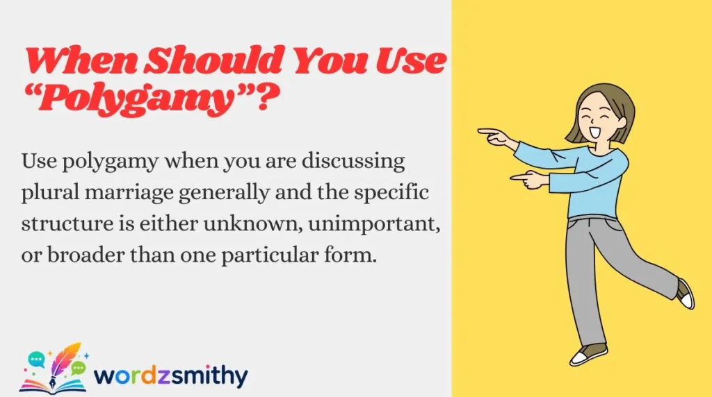 When Should You Use “Polygamy”?
