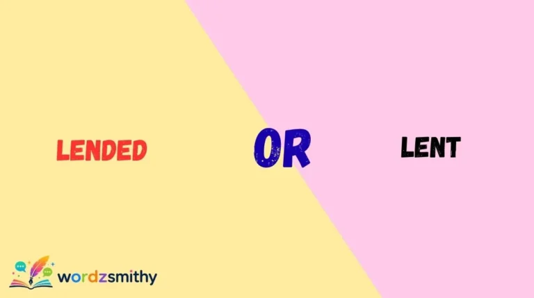 Lended or Lent