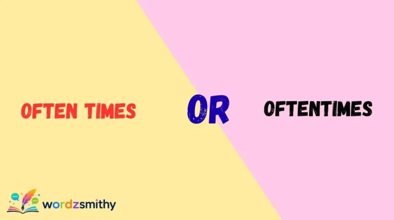 Often Times or Oftentimes
