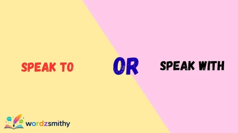 Speak to or Speak With