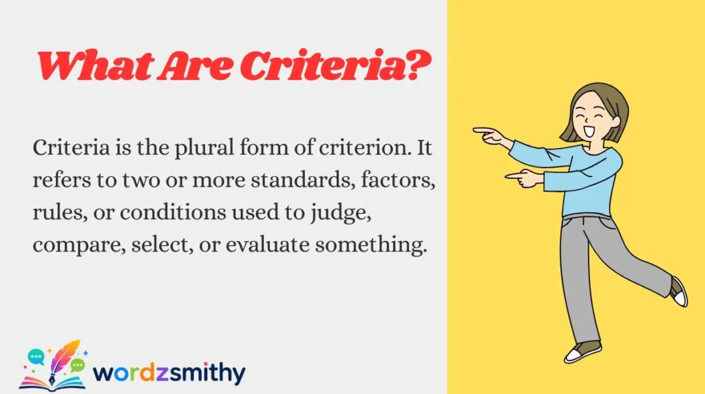 What Are Criteria?