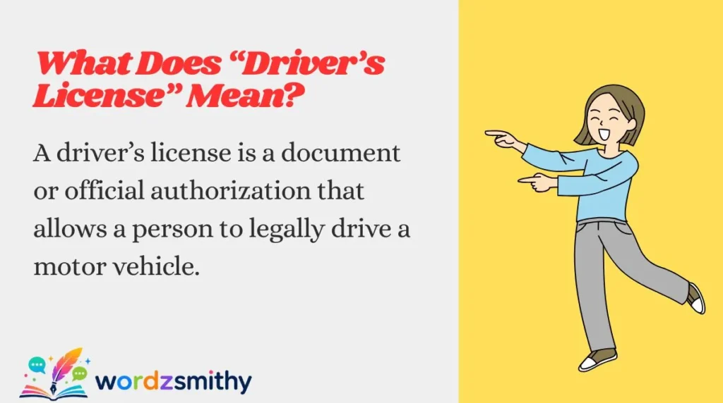 What Does “Driver’s License” Mean?