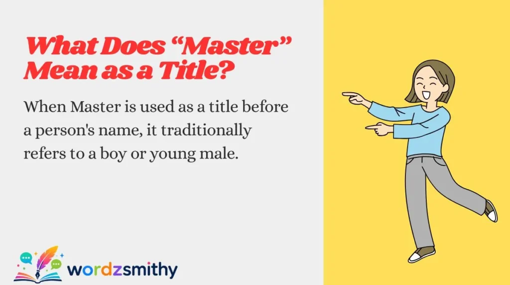 What Does “Master” Mean as a Title?