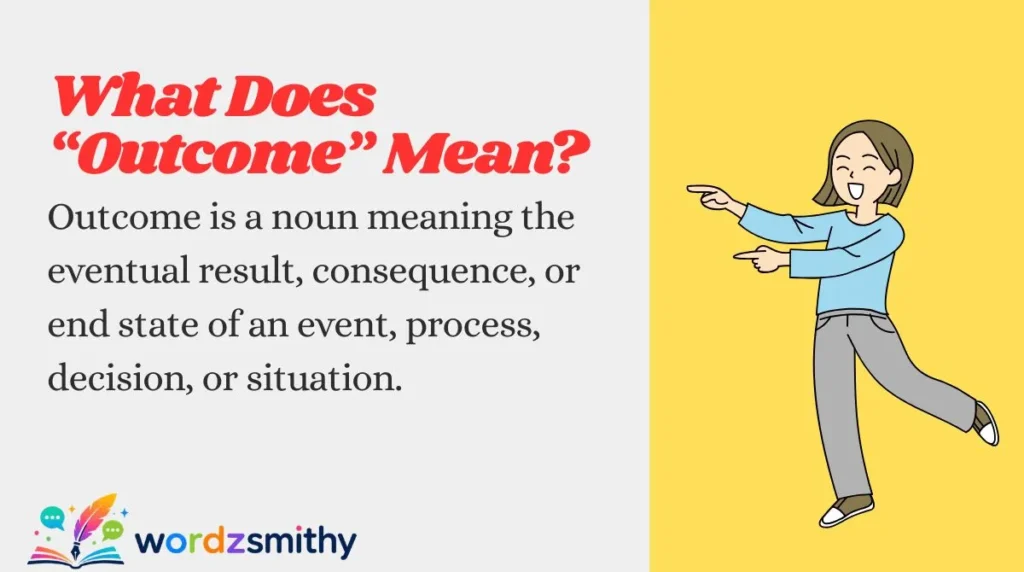 What Does “Outcome” Mean?