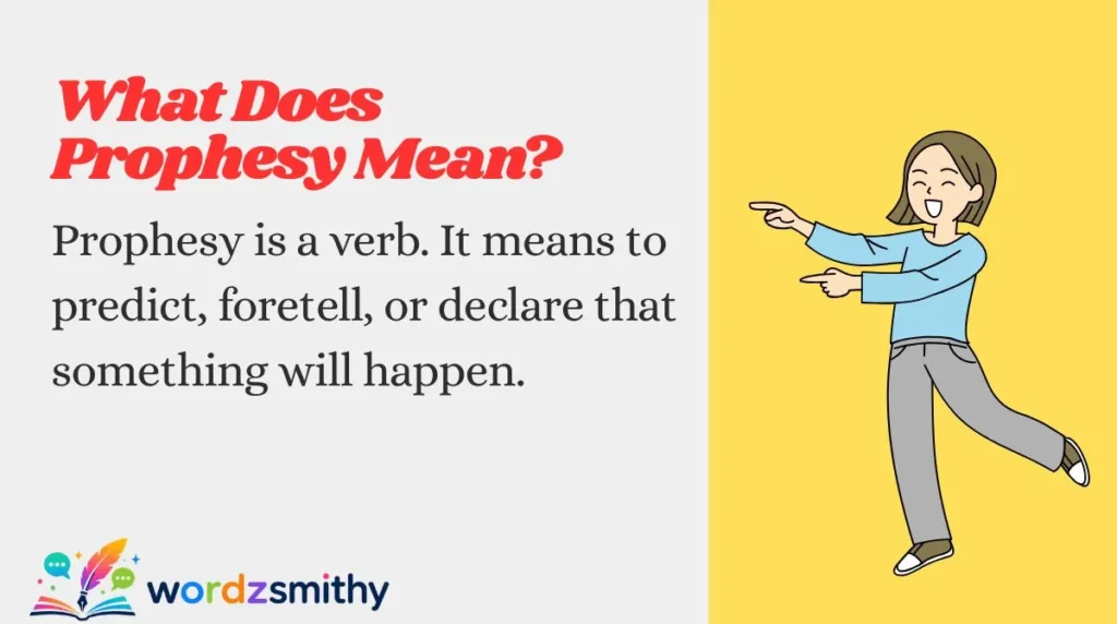 What Does Prophesy Mean?