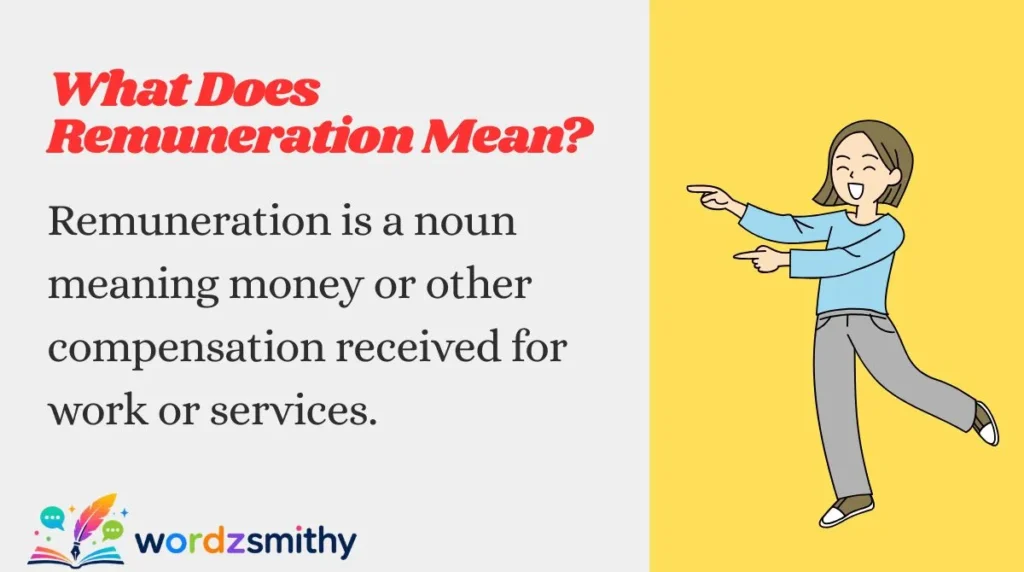 What Does Remuneration Mean?