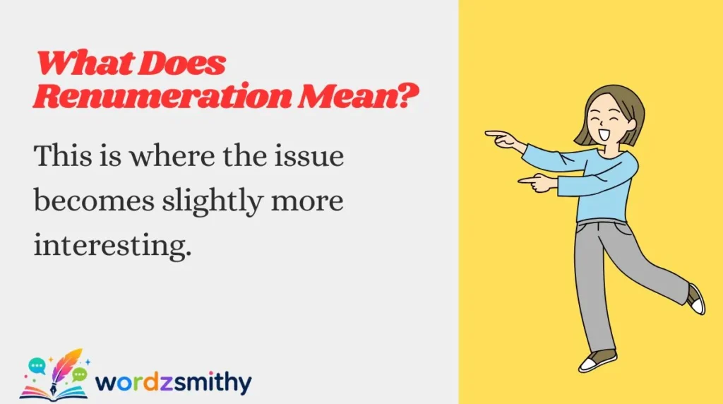 What Does Renumeration Mean?
