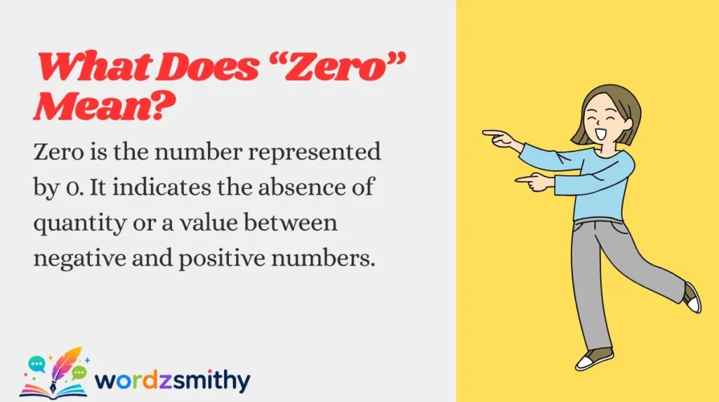 What Does “Zero” Mean?