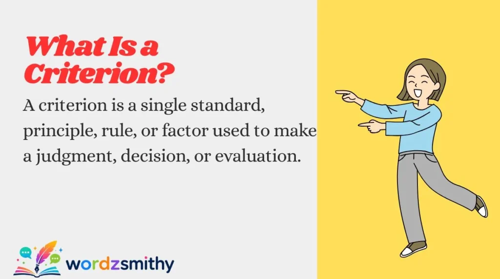 What Is a Criterion?