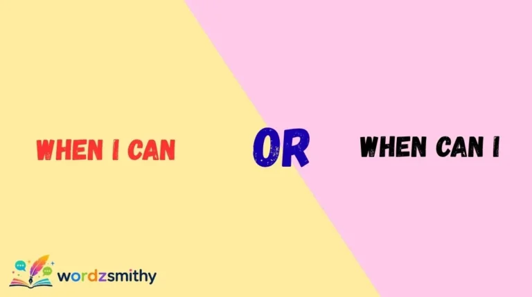 When I Can or When Can I